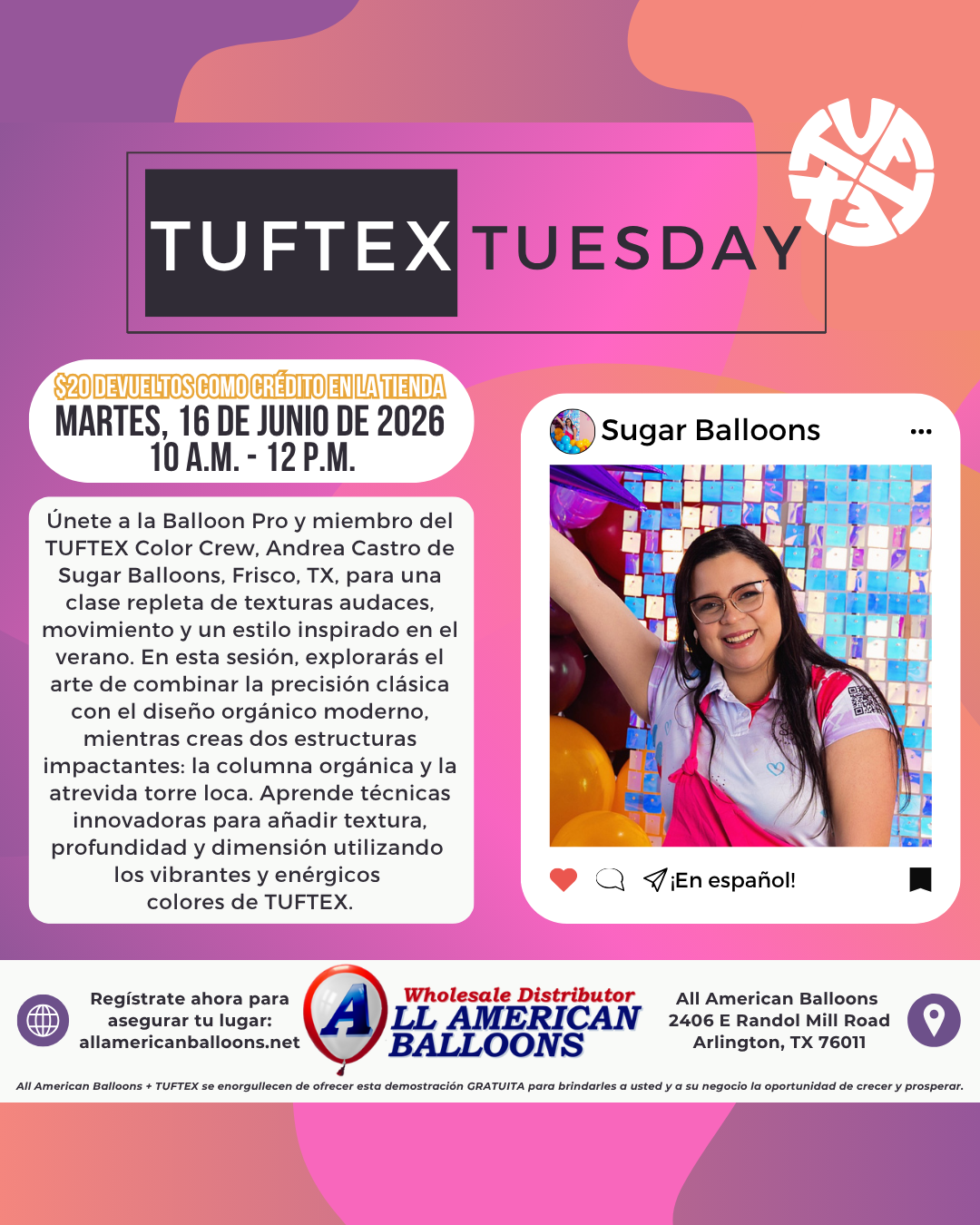 TUFTEX TUESDAY Balloon Class - Featuring Sugar Balloons - En Espanol | 6/16/2026 10AM-12PM