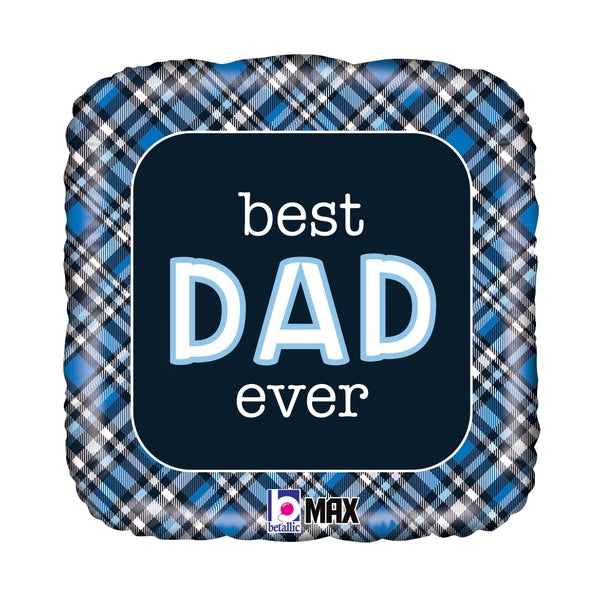 18" Best Dad Ever Plaid Foil Balloon (P22) | Buy 5 Or More Save 20%