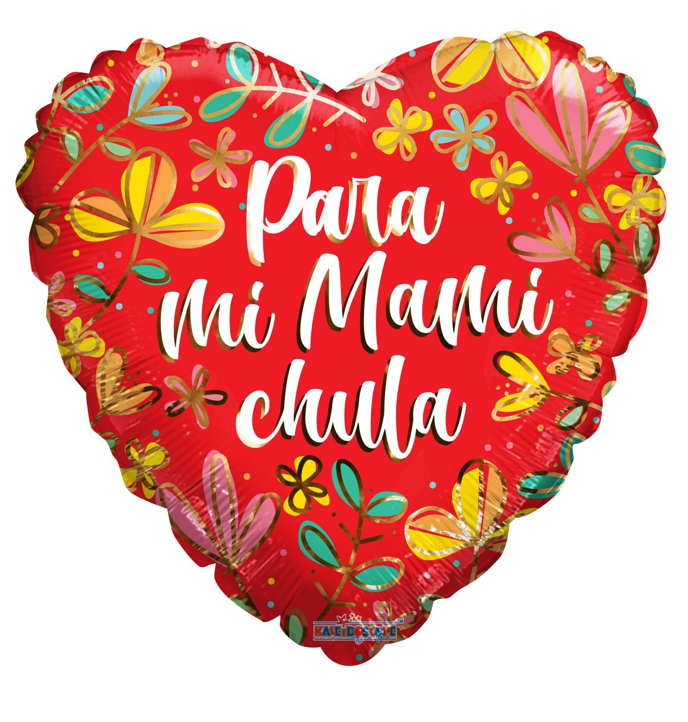 18" Para Mi Mami Chula Foil Balloon (P11) | Buy 5 Or More Save 20%