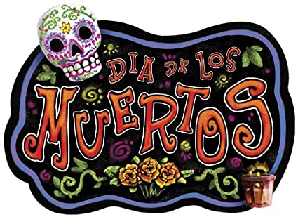 Day Of The Dead Sign