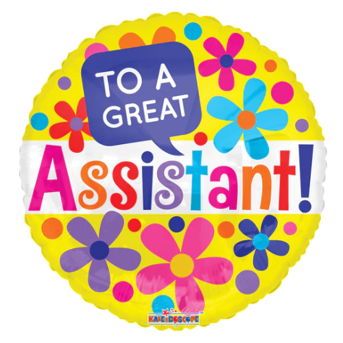 18" To A Great Assistant Flowers Foil Balloon (P4) | Buy 5 Or More Save 20%