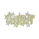 3" Awesome Charm