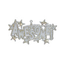 3" Awesome Charm