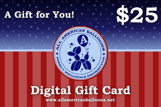 All American Balloons Digital Gift Card