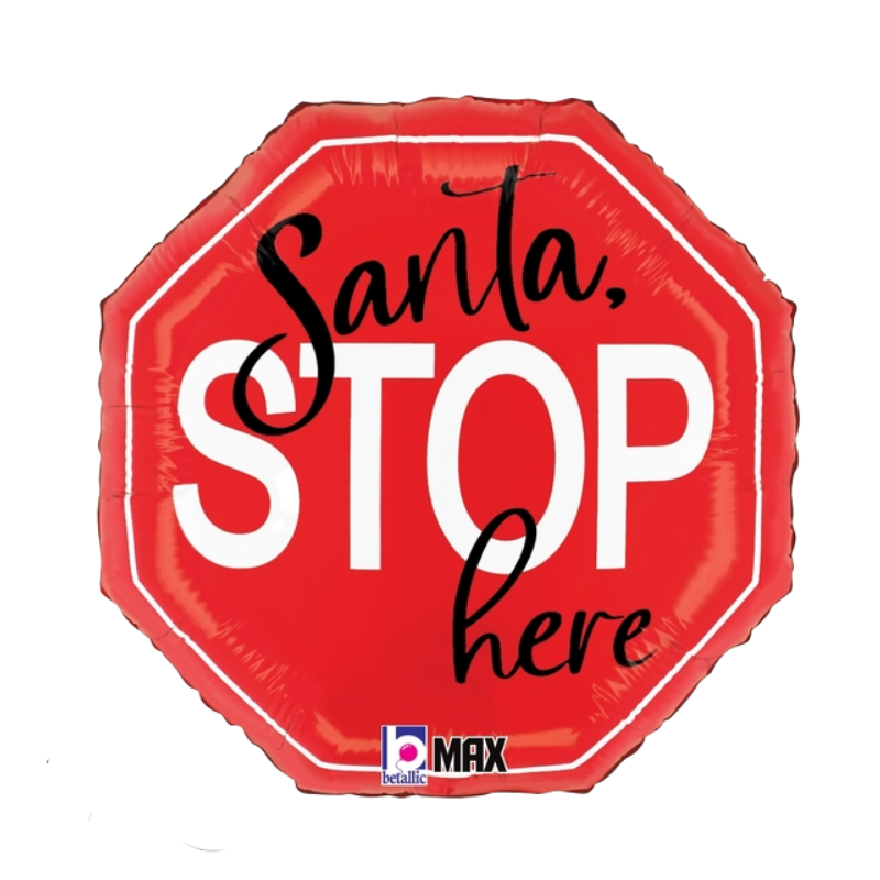 18" Betallic Santa Stop Here Foil Balloon | Buy 5 Or More Save 20%