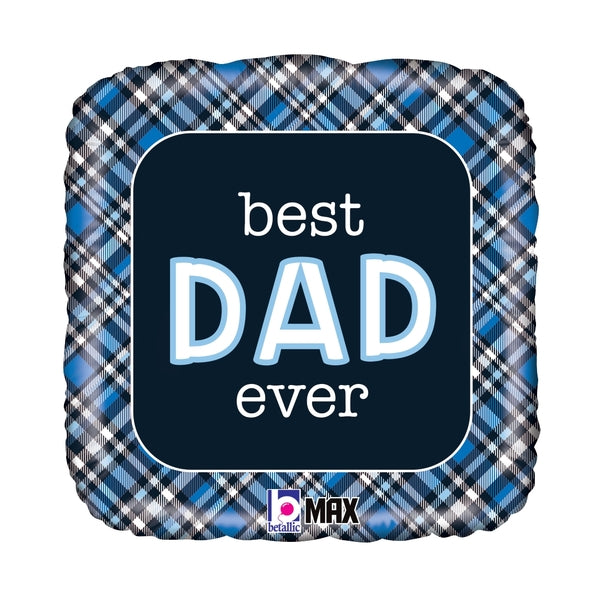 18" Best Dad Ever Plaid Foil Balloon (P19) | Buy 5 Or More Save 20%