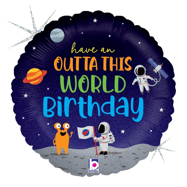 18" Outta This World Birthday Holographic Balloon | Buy 5 Or More Save 20%