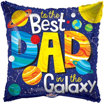 18" Best Dad In The Galaxy Square Foil Balloon (P22) | Buy 5 Or More Save 20%