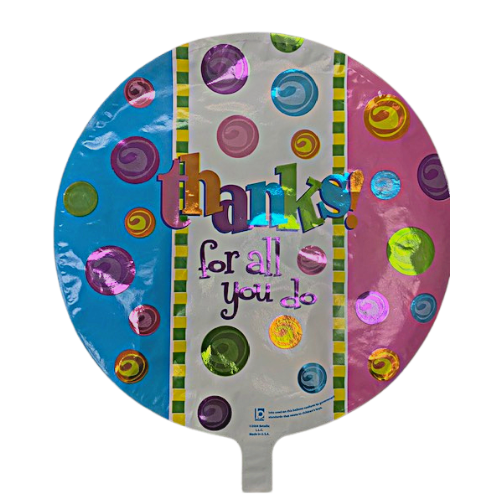 9" Thanks For All You Do Foil Airfill Balloon | Buy 5 Or More Save 20%