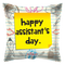 18" Assistant's Day Note Foil Balloon (P3) | Buy 5 Or More Save 20%