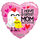 Globo de corazón sin papel de aluminio I Have A Great Mom (WSL) de 18" | Liquidación - Hasta agotar existencias